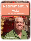 Cover: Retirement In Asia Life, Love, and Happiness - AsiaWonderer