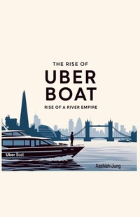 Abbildung von: The Rise Of Uber Boat - 369 Publishers