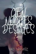 Cover: Cien Noches Despues - Luis Sanchez