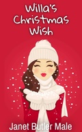 Cover: Willa's Christmas Wish (Festive Short Stories with a Magical Twist, #2) - Janet Male
