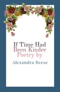 Cover: If Time Had Been Kinder - Alexandra Reese