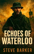 Cover: Echoes Of Waterloo - Stephen Barker