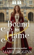 Cover: Bound by Flame (Where Dreams Come True, #1) - Marie Higgins