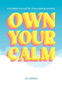 Enlarge image Cover: Own Your Calm - Abrams