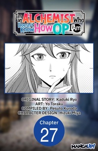 Enlarge image Cover: I'm an Alchemist Who Doesn't Know How OP I Am #027 - Square Enix