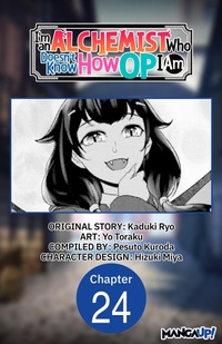 Enlarge image Cover: I'm an Alchemist Who Doesn't Know How OP I Am #024 - Square Enix