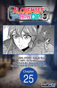Enlarge image Cover: I'm an Alchemist Who Doesn't Know How OP I Am #025 - Square Enix