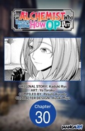 Cover: I'm an Alchemist Who Doesn't Know How OP I Am #030 - Square Enix