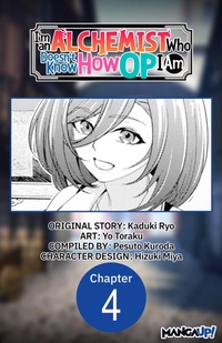 Enlarge image Cover: I'm an Alchemist Who Doesn't Know How OP I Am #004 - Square Enix