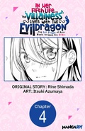 Cover: In Her Fifth Life, the Villainess Lives With the Evil Dragon -The Evil Dragon of Ruin Wants to Spoil His Bride- #004 - Square Enix