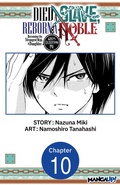 Cover: Died a Slave, Reborn a Noble: Becoming the Strongest With a Daughter Who's Older Than Me #010 - Square Enix