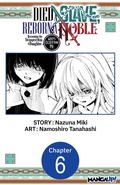Cover: Died a Slave, Reborn a Noble: Becoming the Strongest With a Daughter Who's Older Than Me #006 - Square Enix