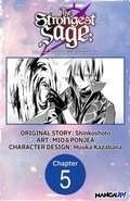 Cover: The Strongest Sage: The Story of a Talentless Man Who Mastered Magic and Became the Best #005 - Square Enix