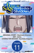 Cover: The 6-Year-Old Sage Wants to Hide in the Shadows #011 - Square Enix