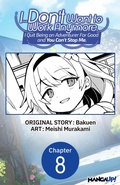 Cover: I... Don't Want to Work Anymore. I Quit Being an Adventurer For Good and You Can't Stop Me. #008 - Square Enix