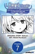 Cover: I... Don't Want to Work Anymore. I Quit Being an Adventurer For Good and You Can't Stop Me. #007 - Square Enix