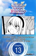 Cover: Strongest Swordsman's Magic Training: Reincarnated with Level 99 Stats, He Gets to Start Over from Level 1 #013 - Square Enix