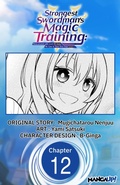 Cover: Strongest Swordsman's Magic Training: Reincarnated with Level 99 Stats, He Gets to Start Over from Level 1 #012 - Square Enix
