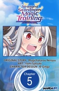 Cover: Strongest Swordsman's Magic Training: Reincarnated with Level 99 Stats, He Gets to Start Over from Level 1 #005 - Square Enix