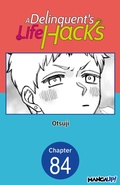 Cover: A Delinquent's Life Hacks #084 - Square Enix