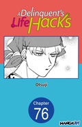 Cover: A Delinquent's Life Hacks #076 - Square Enix
