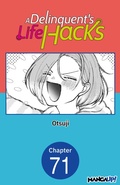 Cover: A Delinquent's Life Hacks #071 - Square Enix