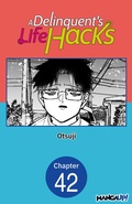 Cover: A Delinquent's Life Hacks #042 - Square Enix