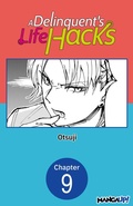 Cover: A Delinquent's Life Hacks #009 - Square Enix