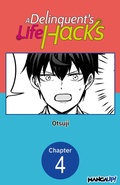 Cover: A Delinquent's Life Hacks #004 - Square Enix
