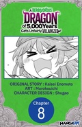Cover: A Herbivorous Dragon of 5,000 Years Gets Unfairly Villainized #008 - Square Enix