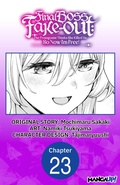 Cover: Final Boss Fake-out: The Protagonist Thinks She Killed Me So Now I'm Free! #023 - Square Enix