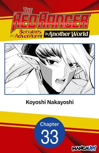 Enlarge image Cover: The Red Ranger Becomes an Adventurer in Another World #033 - Square Enix