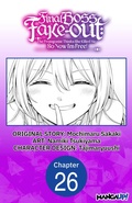 Cover: Final Boss Fake-out: The Protagonist Thinks She Killed Me So Now I'm Free! #026 - Square Enix