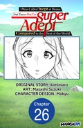 Cover: I Was Called Inept at Home, but Turns Out I'm Super Adept Compared to the Rest of the World #026 - Square Enix