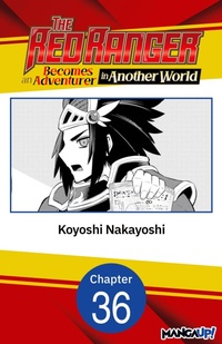 Enlarge image Cover: The Red Ranger Becomes an Adventurer in Another World #036 - Square Enix