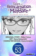 Cover: Tales of Reincarnation in Maydare: This World's Worst Witch #053 - Square Enix