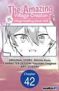 Cover: The Amazing Village Creator: Slow Living with the Village Building Cheat Skill #042 - Square Enix