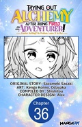 Cover: Trying Out Alchemy After Being Fired as an Adventurer!: Frontier Settling? No Problem, Leave It to Me! #036 - Square Enix