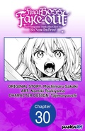 Cover: Final Boss Fake-out: The Protagonist Thinks She Killed Me So Now I'm Free! #030 - Square Enix