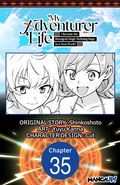 Cover: My Adventurer Life: I Became the Strongest Magic-Refining Sage in a New World #035 - Square Enix
