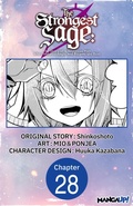 Cover: The Strongest Sage: The Story of a Talentless Man Who Mastered Magic and Became the Best #028 - Square Enix
