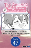 Cover: The Amazing Village Creator: Slow Living with the Village Building Cheat Skill #047 - Square Enix