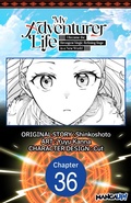 Cover: My Adventurer Life: I Became the Strongest Magic-Refining Sage in a New World #036 - Square Enix