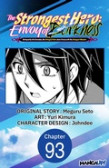 Cover: The Strongest Hero: Envoy of Darkness -Betrayed by His Comrades, the Strongest Hero Joins Forces with the Strongest Monster- #093 - Square Enix