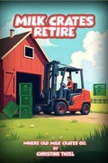 Cover: Milk Crates Retire - Two Lions
