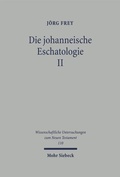 Abbildung von: Die johanneische Eschatologie - Mohr Siebeck