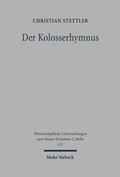 Abbildung von: Der Kolosserhymnus - Mohr Siebeck