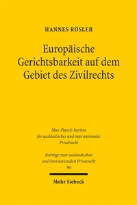 Abbildung von: Europäische Gerichtsbarkeit auf dem Gebiet des Zivilrechts - Mohr Siebeck