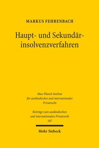 Abbildung von: Haupt- und Sekundärinsolvenzverfahren - Mohr Siebeck