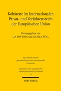 Abbildung von: Kohärenz im Internationalen Privat- und Verfahrensrecht der Europäischen Union - Mohr Siebeck